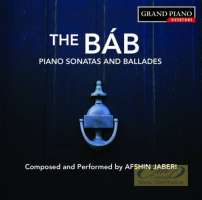 Jaberi: The Báb - Piano Sonatas and ballades